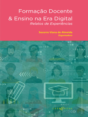 cover image of FORMAÇÃO DOCENTE & ENSINO NA ERA DIGITAL